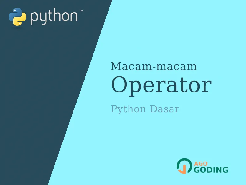 Python Dasar: 7 Jenis Operator 🐍