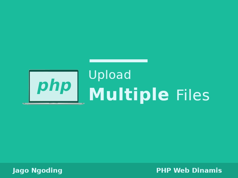 PHP: Upload Multiple Files