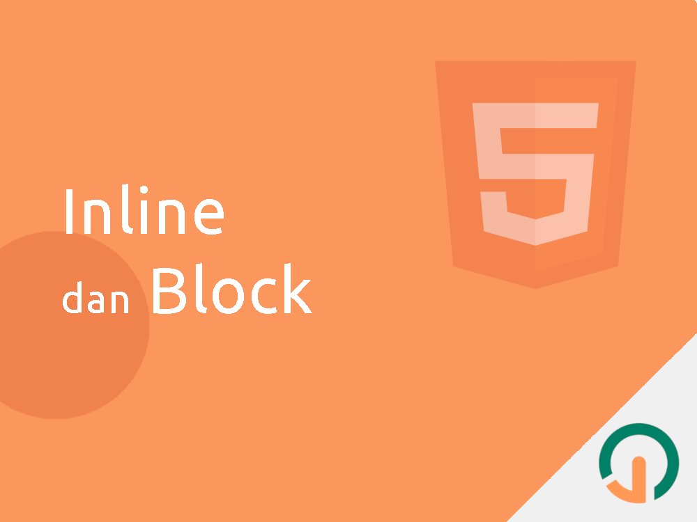 HTML Dasar: Inline dan Block Elemen