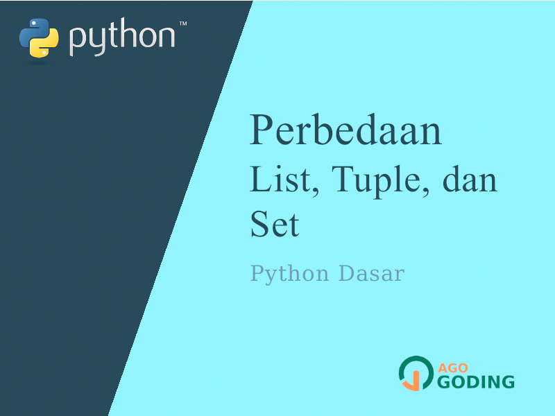 Python Dasar: Perbedaan List, Tuple, dan Set 🐍