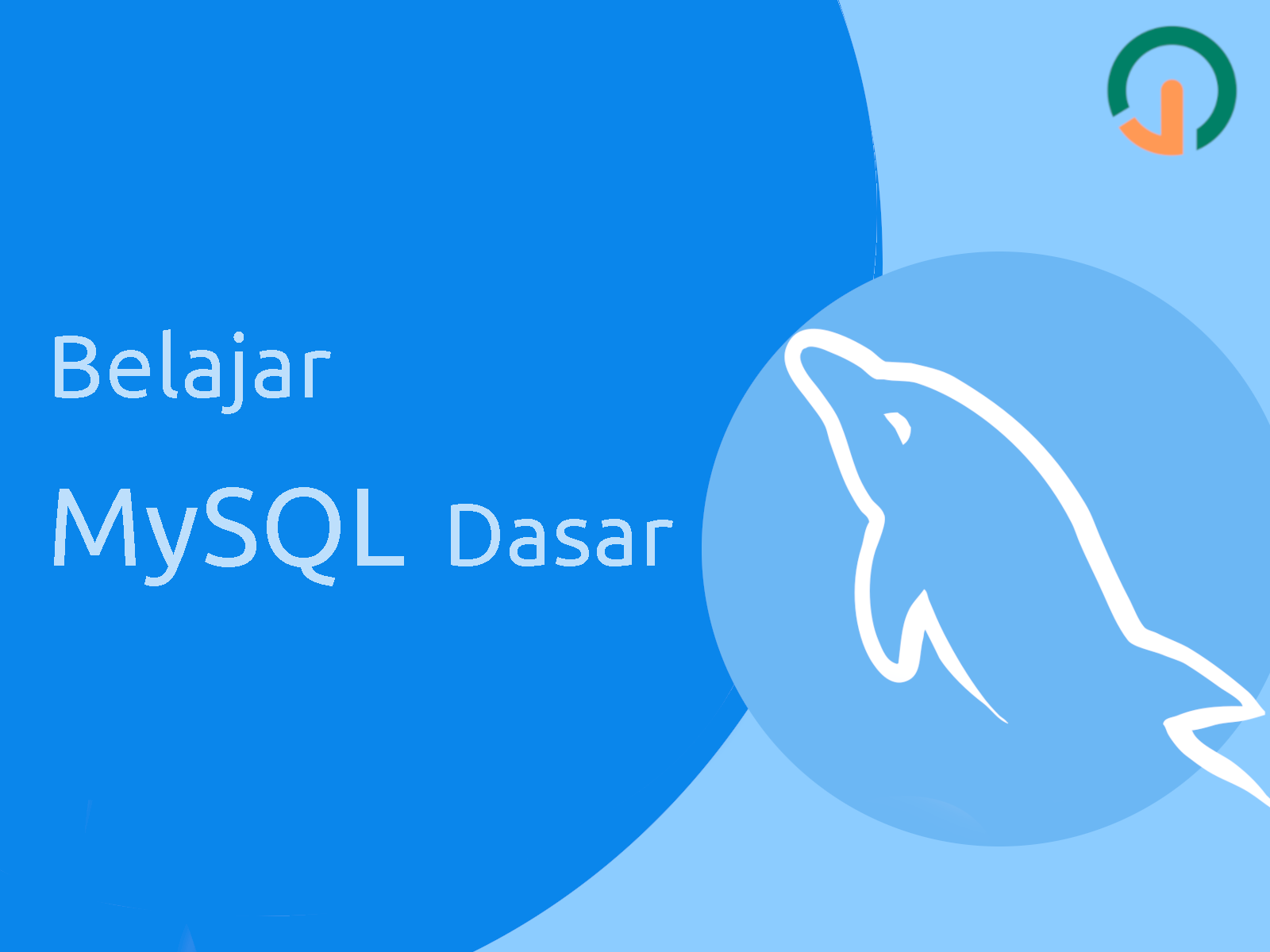 Tutorial Belajar MySQL Dasar