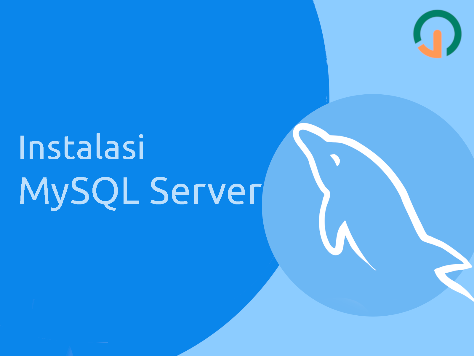 MySQL Dasar: Instalasi 🐬