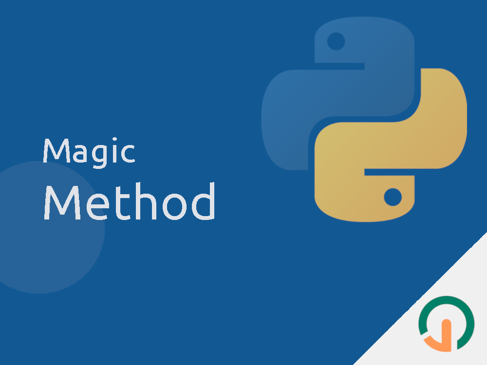 Python: Belajar Magic Method 🐍