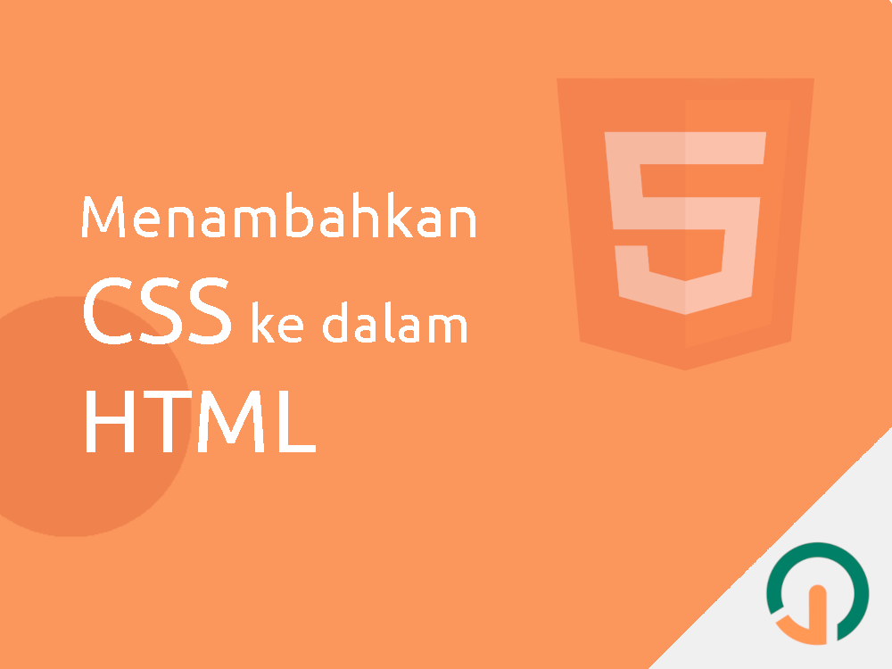 HTML Dasar: Menambahkan CSS